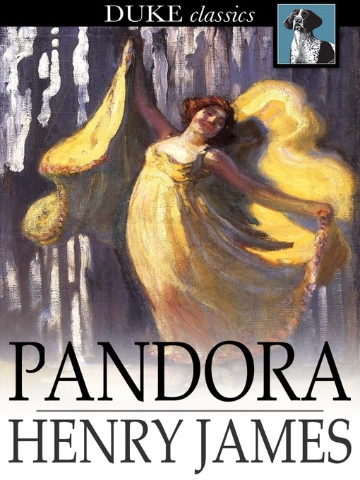 Title details for Pandora by Henry James - Available